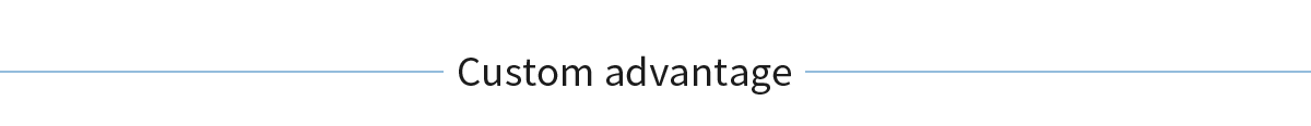 Custom mold advantage